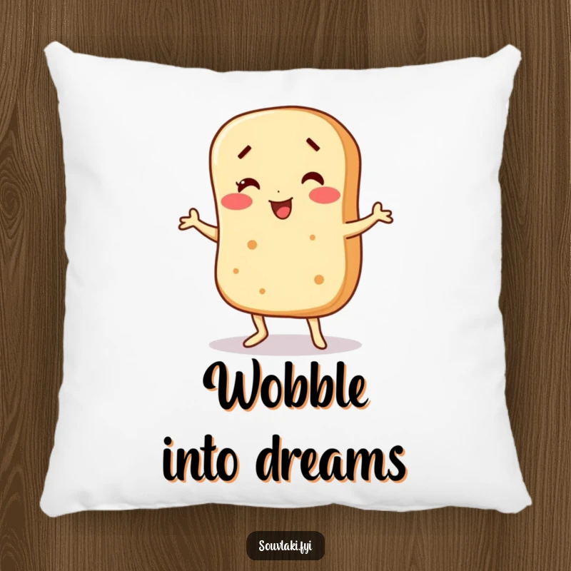 Funny Pillow: A pita bread character does a funny wobble dance. Cozy and full of humor.