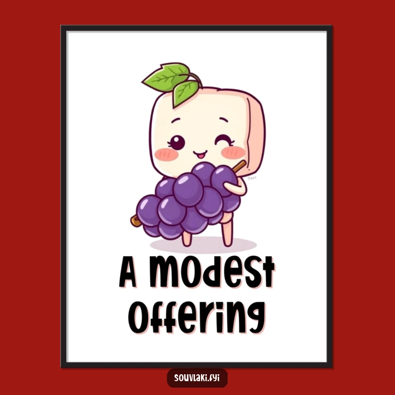 Funny Souvlaki Skewer Shy Offer Poster - Blushing Art, Sweet Funny Gift Idea