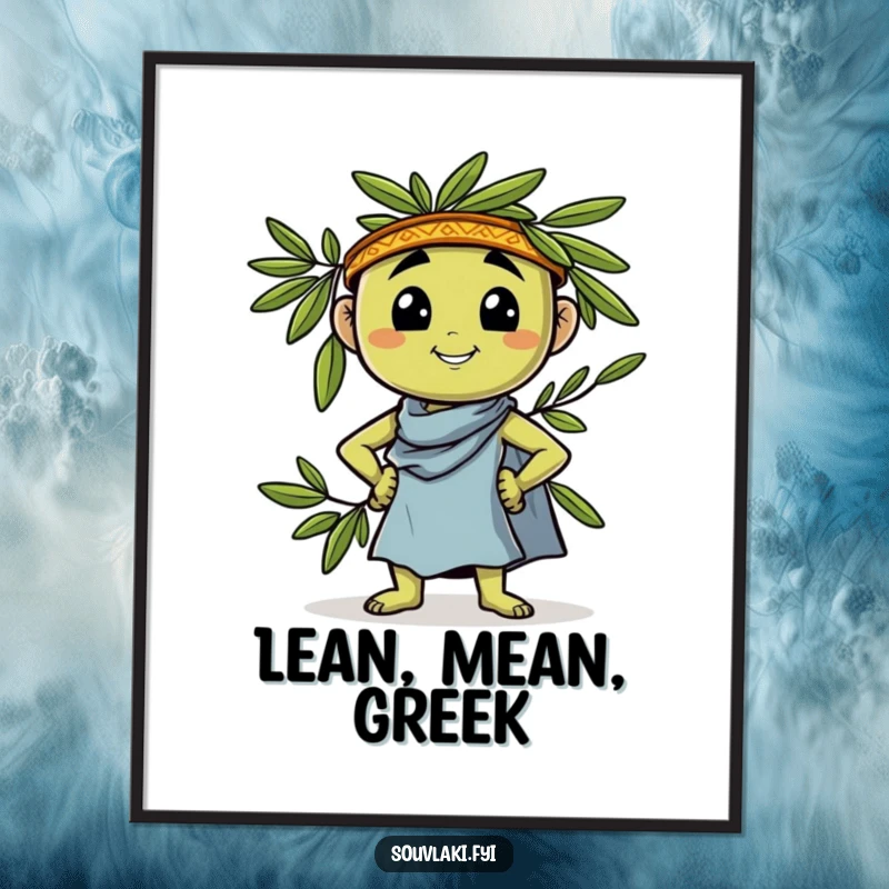 Funny Poster: A proud olive character confidently leans and strikes a Greek pose, creating a humorous and stylish wall decoration.