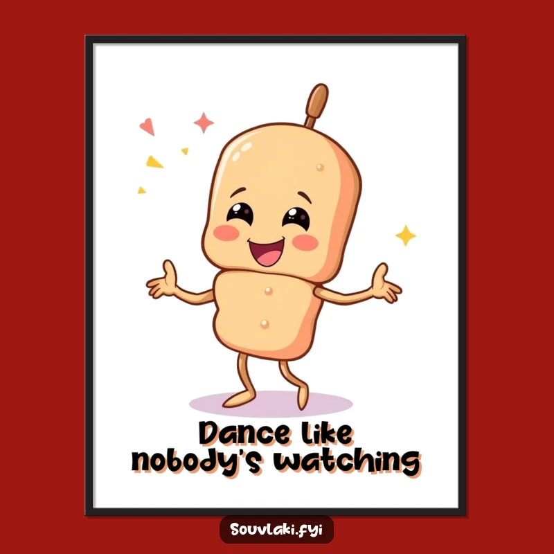Funny Souvlaki Dance Poster: Festive Skewer Art, Perfect for Gifting