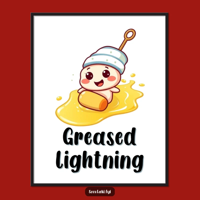 Funny Souvlaki Skewer Olive Oil Slick Poster - Hilarious Wall Art