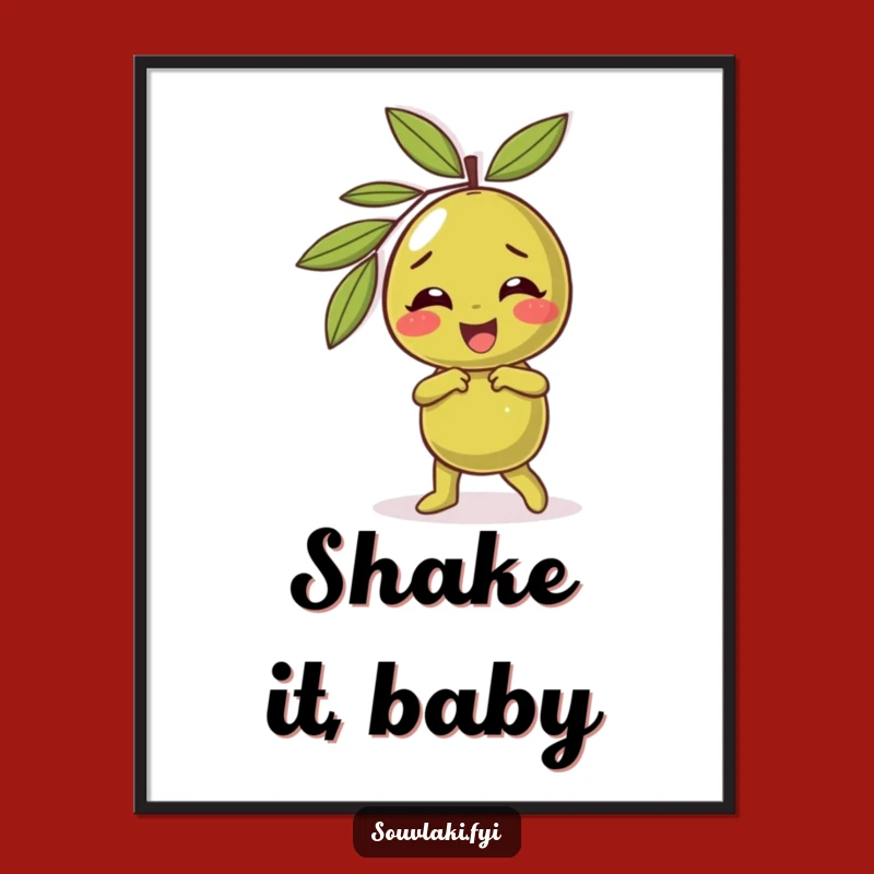 Funny Olive Poster: Giggling Character Silly Dance Art, Hilarious Decor!