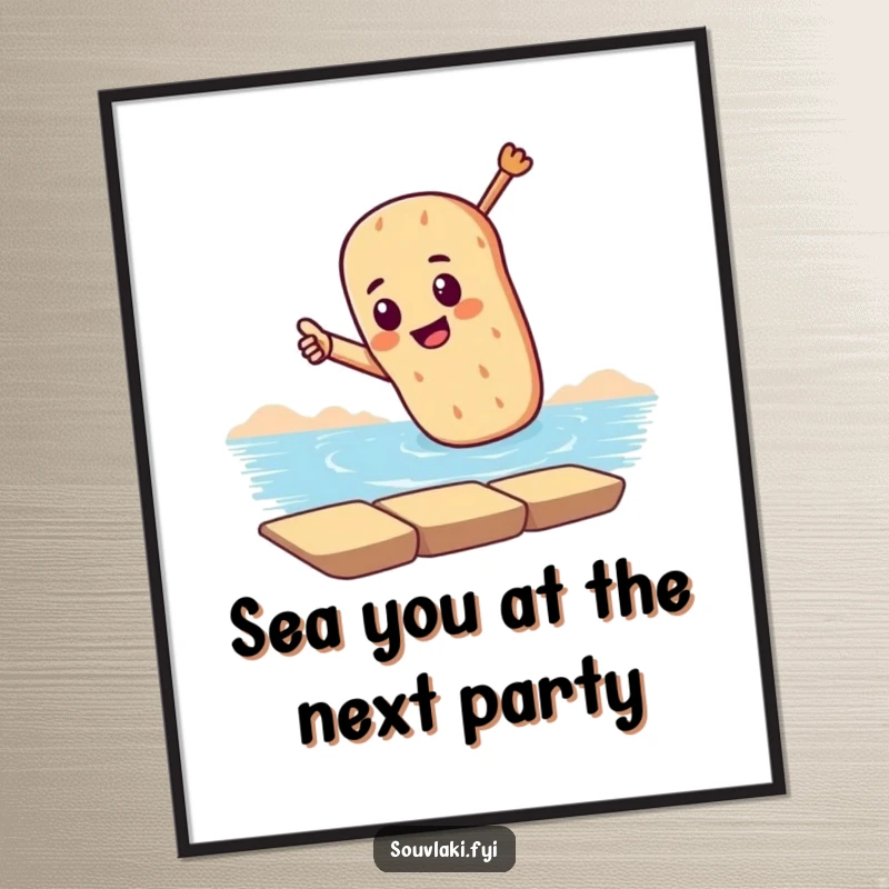 Funny free printable wall art: a souvlaki dramatically points towards the sea, evoking wanderlust and a love for nautical adventures.