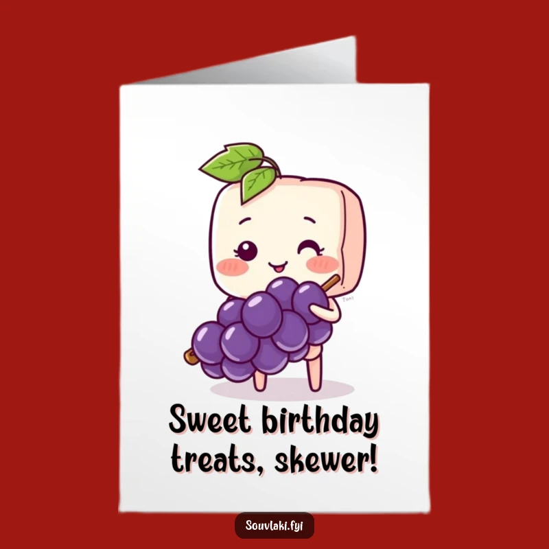 Free Printable Birthday Card: Shy Souvlaki Offers Grape Funny Downloadable Gift