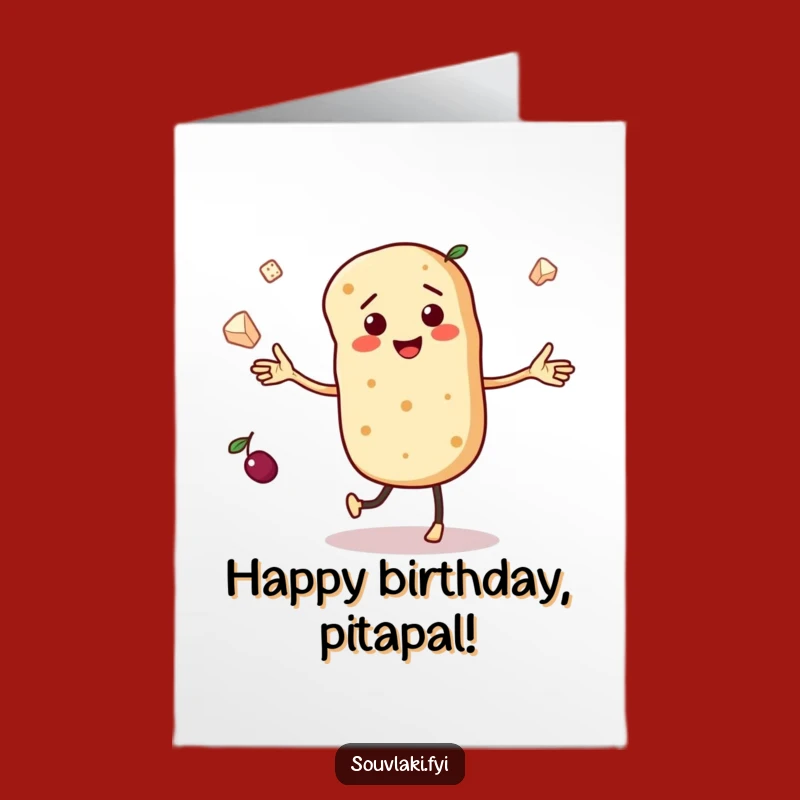 Free Printable Funny Pita Bread Birthday Card: Juggling Fun Download