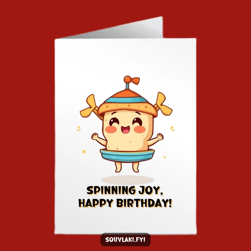 Free Printable Souvlaki Gyros Birthday Card - Spinning Perfection, Funny Downloadable Gift