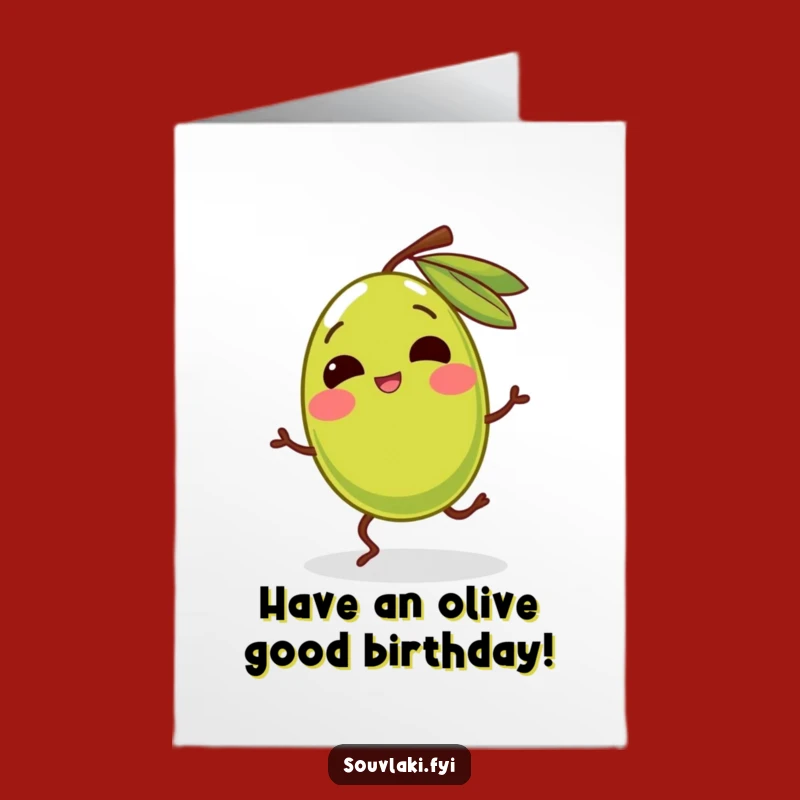 Giggles & Grins: Funny Free Printable Olive Birthday Card