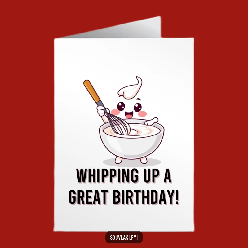 Free Printable Birthday Card: Whisk Stirring Tzatziki, Funny Downloadable Gift