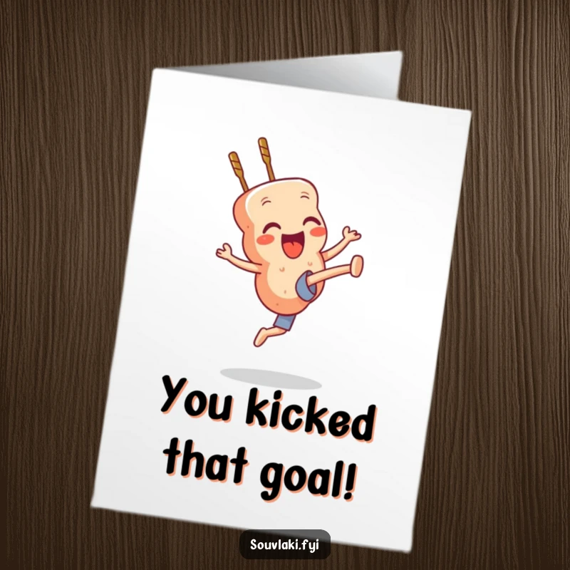 Funny Free Printable Congratulations Card: A souvlaki skewer performs an enthusiastic high kick to celebrate achievements.
