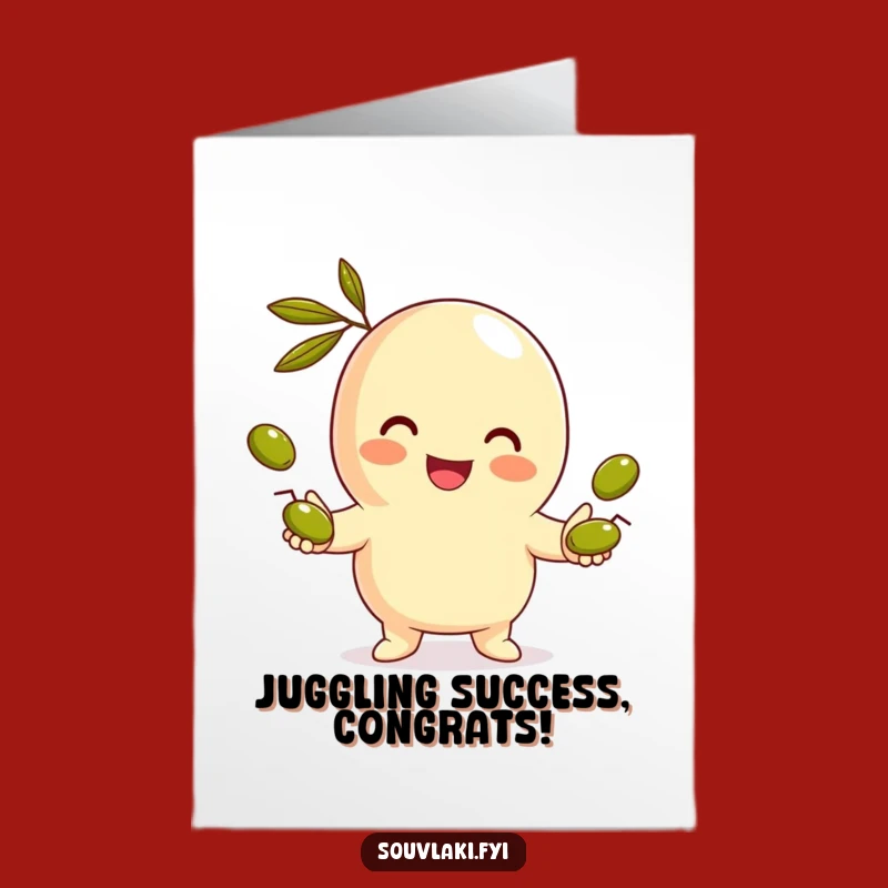 Free Printable Gyro Congrats Card: Juggling Olives, Downloadable Gift
