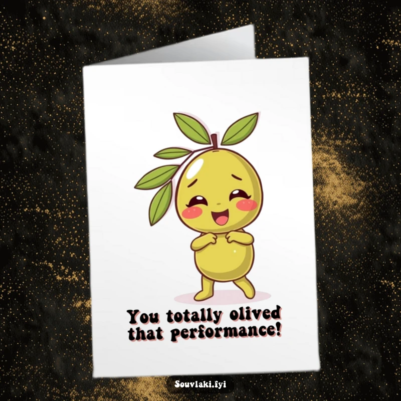 Funny Free Printable Congratulations Card: Giggling olive character doing a silly dance, celebrating your fantastic achievement.