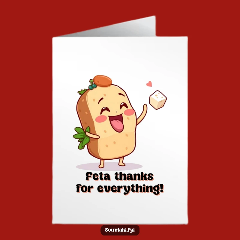 Free Printable Thank You Card: Souvlaki Feta Toss for a Deliciously Funny Thanks