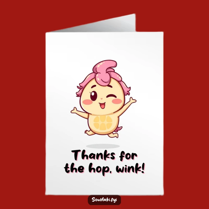 Free Printable Thank You Card: Winking Souvlaki Hop Funny Downloadable