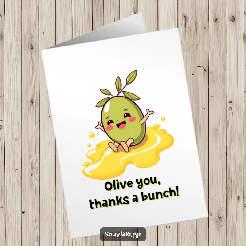 Funny Free Printable Thank You Card: A cheerful olive character sliding happily down a stream of olive oil.