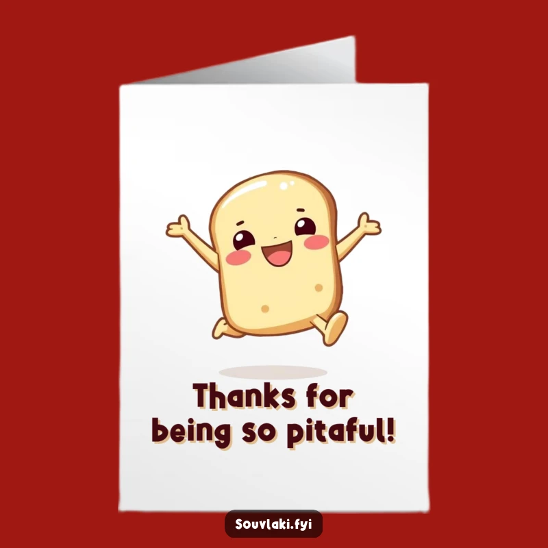 Pita Bread Thank You: Free Printable Card for a Grateful Leap