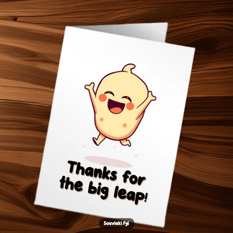 Funny Free Printable Thank You Card: Spanakopita in a joyful, dramatic leap, a unique downloadable expression.