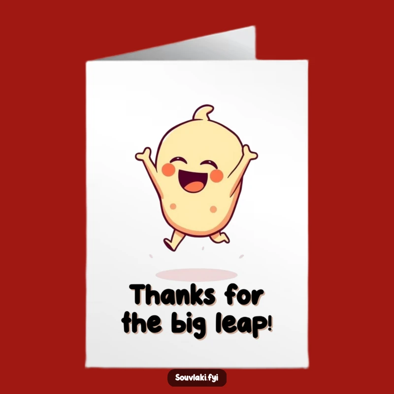 Free Printable Thank You Card: Laughing Spanakopita Dramatic Leap Funny Downloadable Gift
