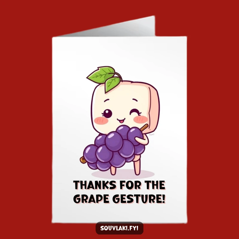 Free Printable Thank You Card: Souvlaki Shyly Offers Grape Funny Downloadable Gift